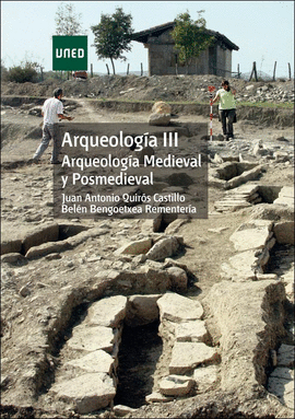 ARQUEOLOGIA III. ARQUEOLOGIA MEDIEVAL Y POSMEDIEVAL