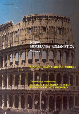 NUEVA MISCEL�NEA ROMAN�STICA III