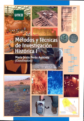 M�TODOS Y T�CNICAS DE INVESTIGACI�N HIST�RICA I