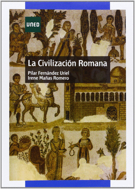 LA CIVILIZACI�N ROMANA