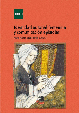 IDENTIDAD AUTORIAL FEMENINA Y COMUNICACI�N EPISTOLAR