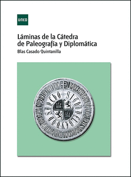 L�MINAS DE LA C�TEDRA DE PALEOGRAF�A Y DIPLOM�TICA
