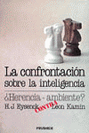 LA CONFRONTACION SOBRE LA INTELIGENCIA
