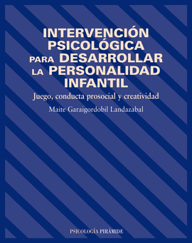 INTERVENCI�N PSICOL�GICA PARA DESARROLLAR LA PERSONALIDAD INFANTIL