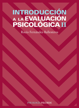 INTRODUCCI�N A LA EVALUACI�N PSICOL�GICA II