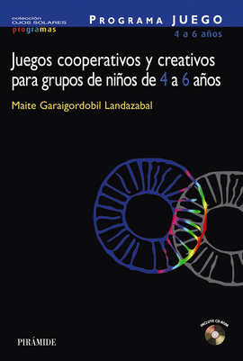 JUEGOS COOPERATIVOS Y CREATIVOS PARA GRUPOS D