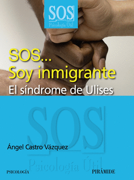 SOS... SOY INMIGRANTE - EL SINDROME DE ULISES