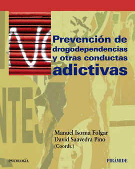 PREVENCION DE DROGODEPENDENCIAS Y OTRAS CONDU