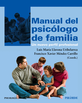 MANUAL DEL PSICOLOGO DE FAMILIA - UN NUEVO PE