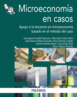 MICROECONOMIA EN CASOS - APOYO A LA DOCENCIA