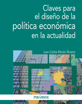 CLAVES PARA EL DISEO DE LA POLITICA ECONOMIC