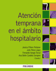 ATENCION TEMPRANA EN EL AMBITO HOSP