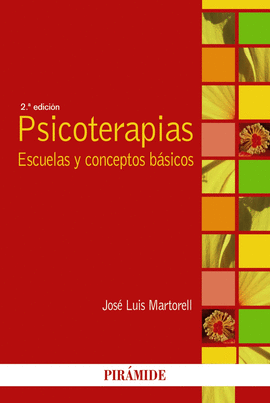 PSICOTERAPIAS - ESCUELAS Y CONCEPTOS BASICOS