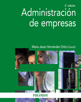 (2 ED) ADMINISTRACION DE EMPRES