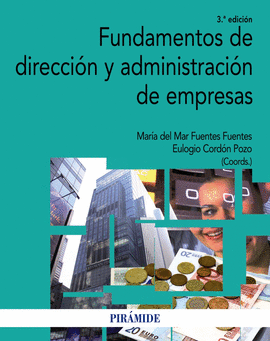 (3� ED) FUNDAMENTOS DE DIRECCION Y ADMINISTRA