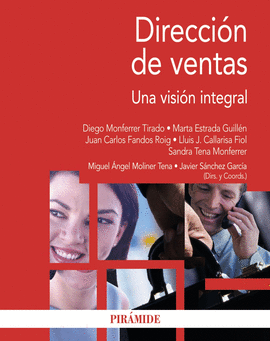 DIRECCION DE VENTAS - UNA VISION INTEGRAL