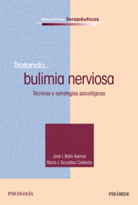TRATANDO BULIMIA NERVIOSA TECNICAS