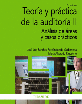 (5� ED) TEORIA Y PRACTICA DE LA AUDITORIA II