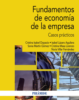 FUNDAMENTOS DE ECONOMIA DE LA EMPRE - CASOS
