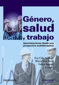 G�NERO, SALUD Y TRABAJO