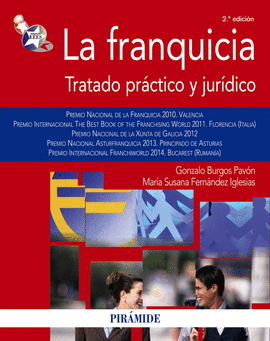 FRANQUICIA, LA - TRATADO PRACTICO Y JURIDICO