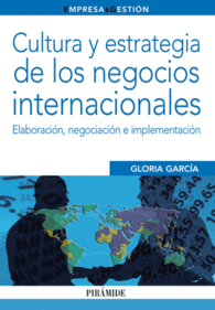 CULTURA Y ESTRATEGIA DE LOS NEGOCIOS INTERNACIONAL