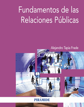 FUNDAMENTOS DE LAS RELACIONES PUBLICAS