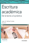 ESCRITURA ACADEMICA - DE LA TEORIA A LA PRACT