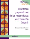 ENSEANZA Y APRENDIZAJE DE LAS MATEMTICAS EN EDUCACIN INFANTIL