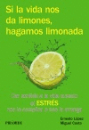 SI LA VIDA NOS DA LIMONES, HAGAMOS LIMONADA