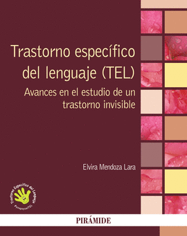 TRASTORNO ESPECFICO DEL LENGUAJE (TEL)