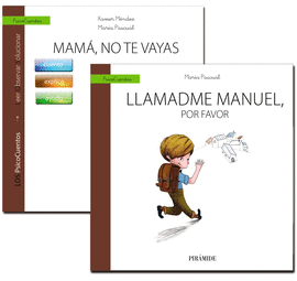 GUA: MAMITIS Y PAPITIS. MAM, NO TE VAYAS! + CUENTO: LLAMADME MANUEL, POR FAVO