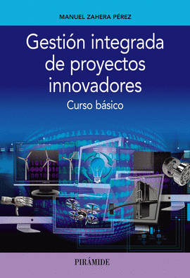 GESTIN INTEGRADA DE PROYECTOS INNOVADORES
