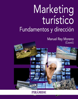 MARKETING TURSTICO FUNDAMENTOS Y DIRECCIN ECONOMA Y EMPRESA