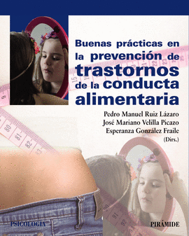 BUENAS PR�CTICAS EN LA PREVENCI�N DE TRASTORNOS DE LA CONDUCTA ALIMENTARIA