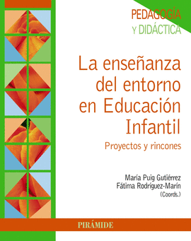 LA ENSEANZA DEL ENTORNO EN EDUCACIN INFANTIL