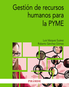 GESTIN DE RECURSOS HUMANOS PARA LA PYME