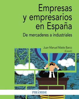 EMPRESAS Y EMPRESARIOS EN ESPAA