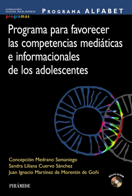 PROGRAMA ALFABET. PROGRAMA PARA FAVORECER LAS COMPETENCIAS MEDITICAS E INFORMAC