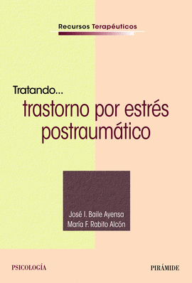 TRATANDO... TRASTORNO POR ESTRS POSTRAUMTICO