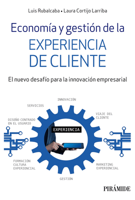 ECONOMA Y GESTIN DE LA EXPERIENCIA DE CLIENTE