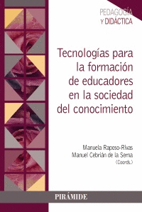 TECNOLOGAS PARA LA FORMACIN DE EDUCADORES EN LA SOCIEDAD DEL CONOCIMIENTO