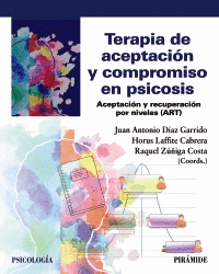 TERAPIA DE ACEPTACI�N Y COMPROMISO EN PSICOSIS