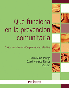 QU FUNCIONA EN LA PREVENCIN COMUNITARIA