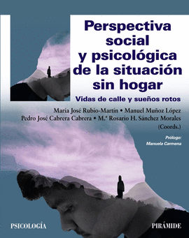 PERSPECTIVA SOCIAL Y PSICOLGICA DE LA SITUACIN SIN HOGAR