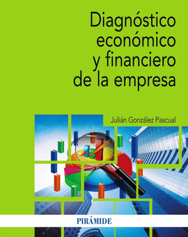 DIAGN�STICO ECON�MICO Y FINANCIERO DE LA EMPRESA
