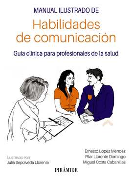 MANUAL ILUSTRADO DE HABILIDADES DE COMUNICACIN