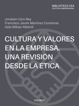 CULTURA TICA Y VALORES EN LA EMPRESA