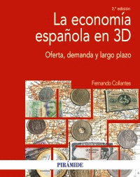 LA ECONOMA ESPAOLA EN 3D