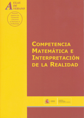 COMPETENCIA MATEM�TICA E INTERPRETACI�N DE LA REALIDAD